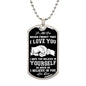 My Son | I believe in you - Dog tag