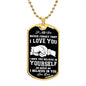 My Son | I believe in you - Dog tag