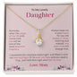 My Daughter | I'm here for you - Alluring Beauty necklace