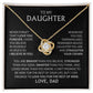 To My Daughter - Love Dad - Necklace Gift Set
