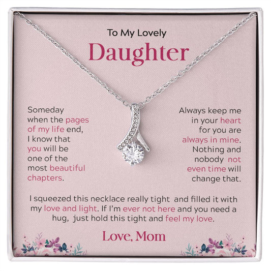 My Daughter | I'm here for you - Alluring Beauty necklace